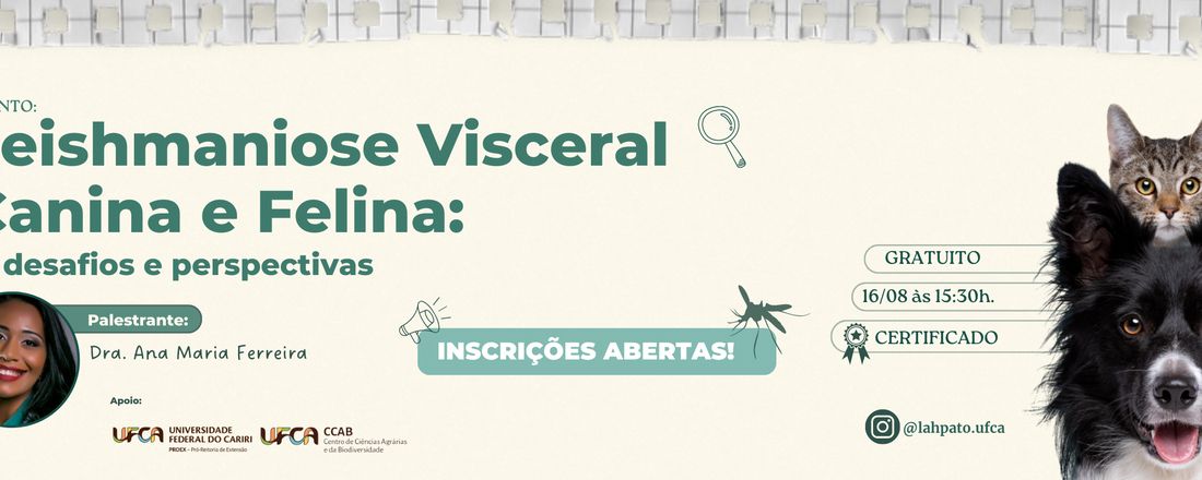 Leishmaniose Visceral Canina e Felina: Desafios e perspectivas