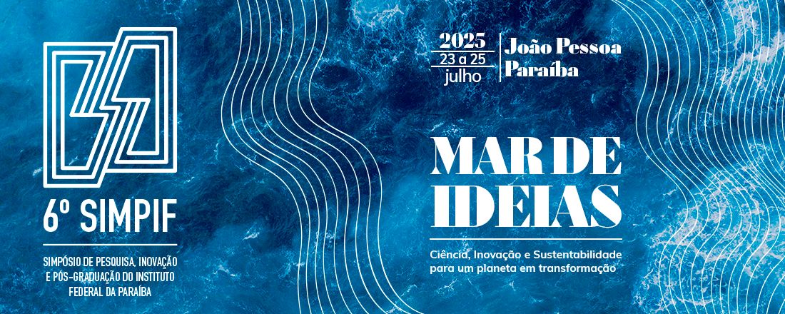 6º SIMPIF - Simpósio de Pesquisa, Inovação e Pós-Graduação do IFPB