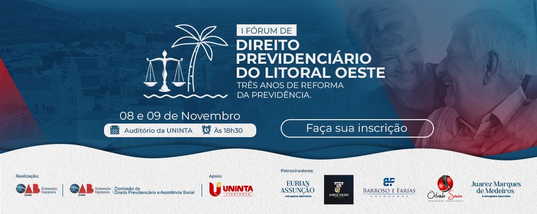 I FÓRUM DE DIREITO PREVIDENCIÁRIO DO LITORAL OESTE