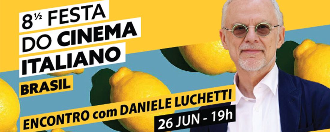 Encontro com o cineasta italiano Daniele Luchetti