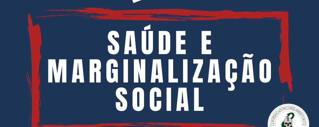 COMPLECART: saúde e marginalização social