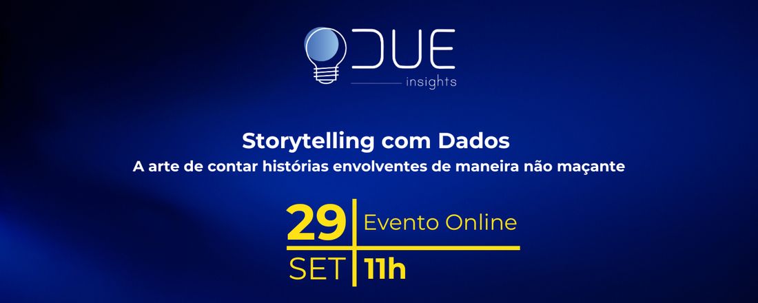 Due Insights 4us - Storytelling com Dados