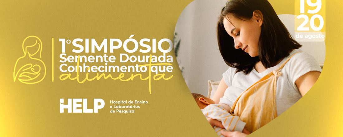 1º Simpósio Semente Dourada: Conhecimento que Alimenta