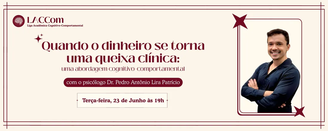 Quando o dinheiro se torna uma queixa clínica: uma abordagem cognitivo-comportamental