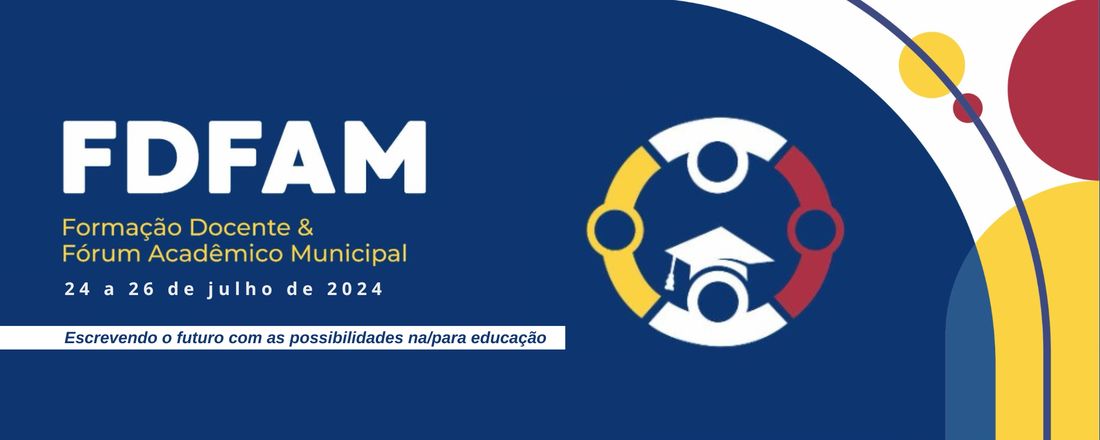 FORMAÇÃO DOCENTE E FÓRUM ACADÊMICO MUNICIPAL 2024 - SME TORRES/RS