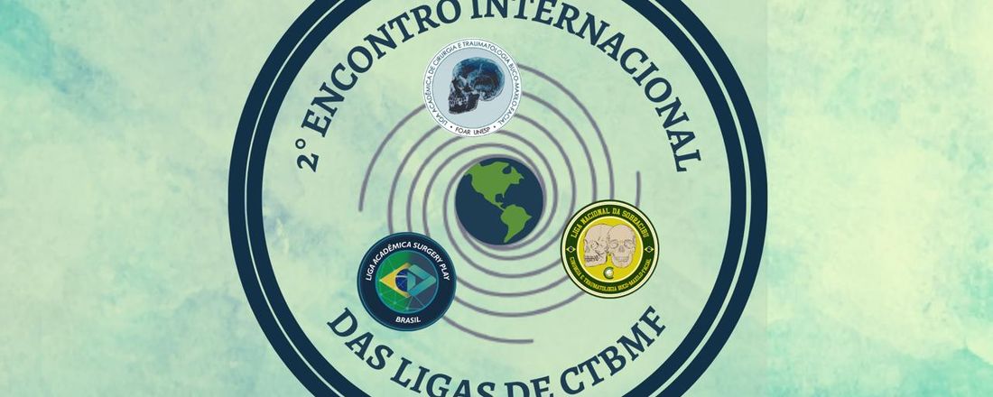 II ENCONTRO INTERNACIONAL DAS LIGAS ACADÊMICAS DE CTBMF