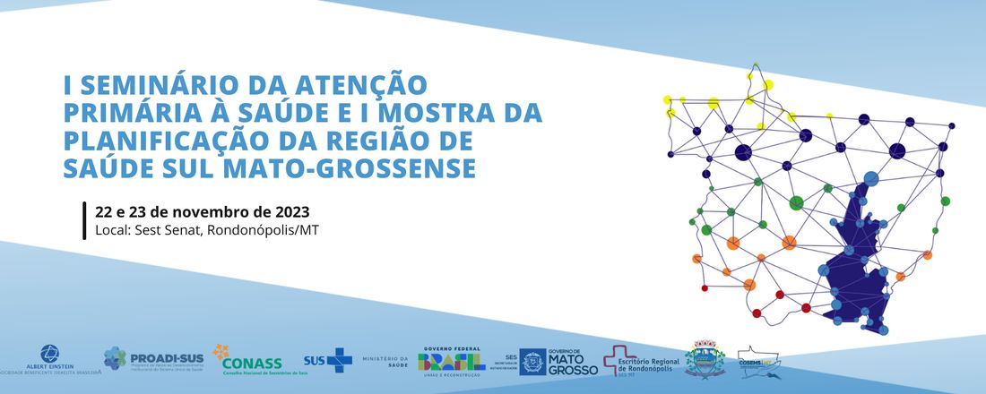 I Seminário da Atenção Primária à Saúde e I Mostra da Planificação da Região de Saúde Sul Mato-Grossense