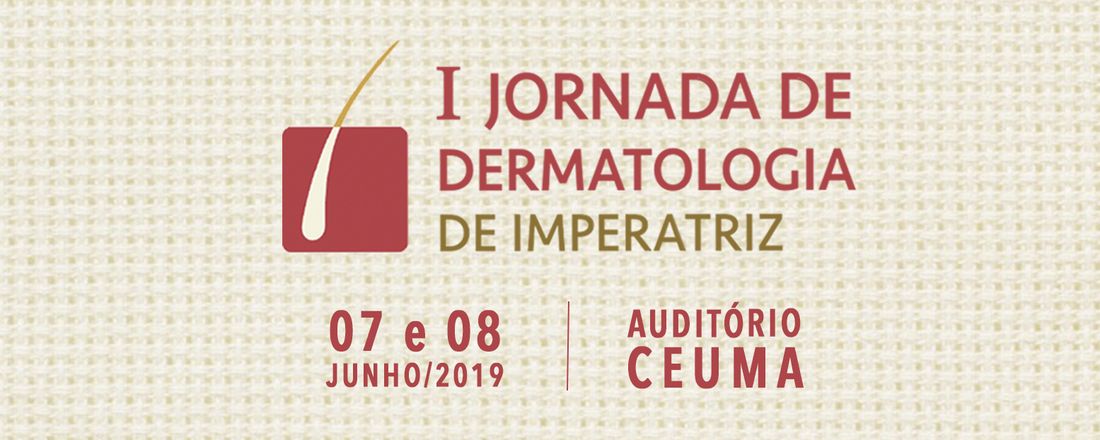 I Jornada de Dermatologia de Imperatriz