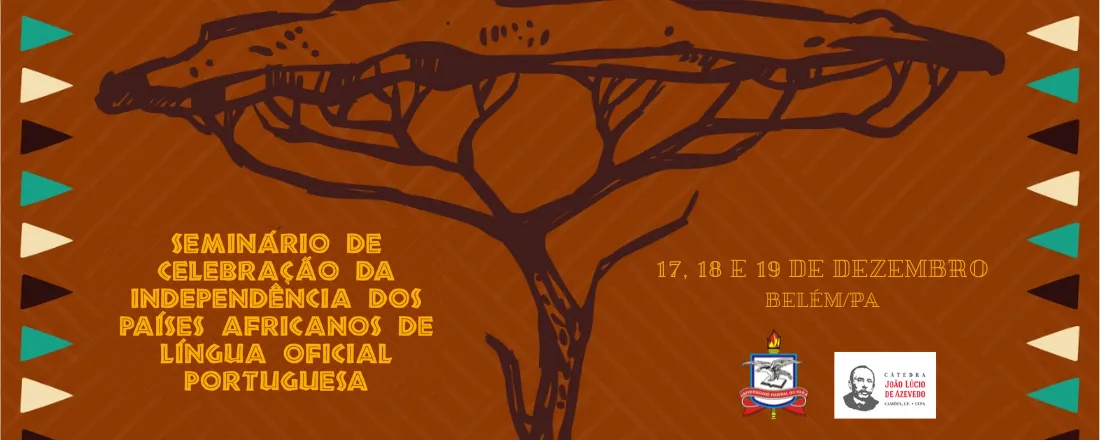 Seminário de Celebração da Independência dos Países Africanos de Língua Oficial Portuguesa