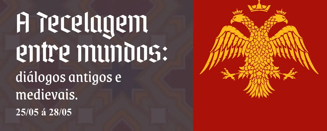 XXIII Semana de História da Universidade Estadual de Goiás - "A Tecelagem Entre Mundos. Diálogos Antigos e Medievais".