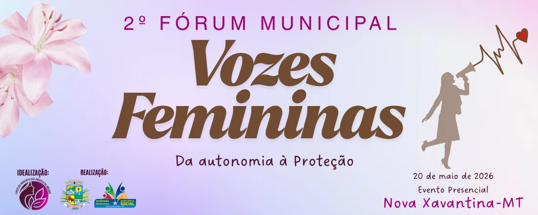 2º Fórum Vozes Femininas - Da Autonomia à Proteção