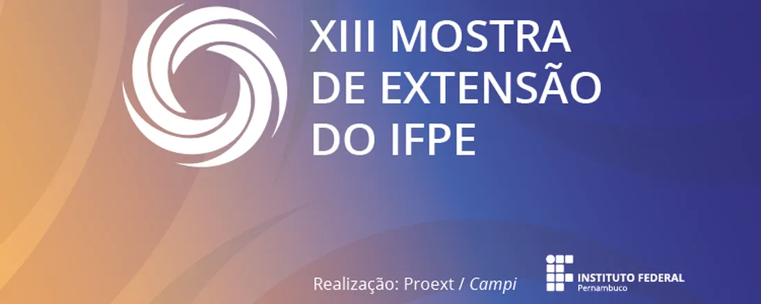 Mostra de Extensão - Campus Ipojuca