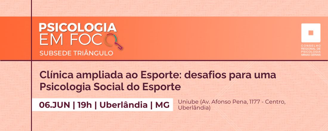 Psicologia em Foco: Clínica ampliada ao Esporte: desafios para uma Psicologia Social do Esporte