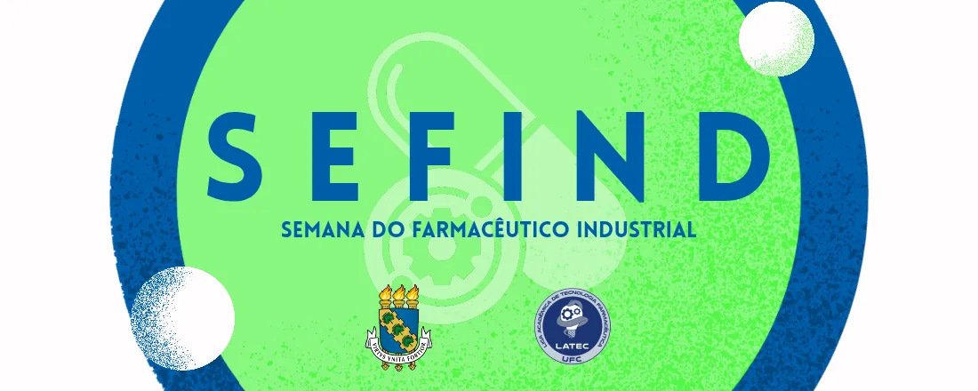 II SEFIND - Semana do Farmacêutico Industrial