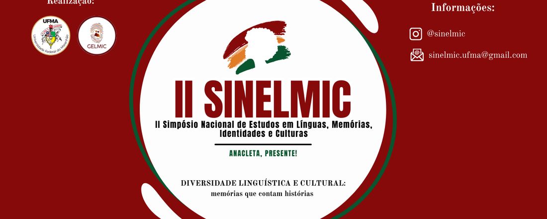II SIMPÓSIO NACIONAL DE ESTUDOS EM LÍNGUAS, MEMÓRIAS, IDENTIDADES E CULTURAS – SINELMIC