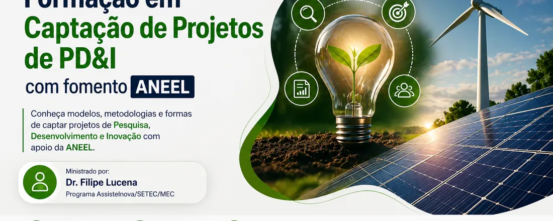 Formação em Captação de Projetos de PD&I com Fomento ANEEL