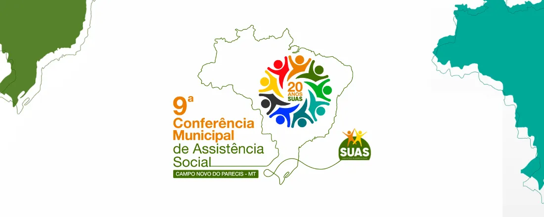 9ª Conferência de Assistência Social de Campo Novo do Parecis/MT