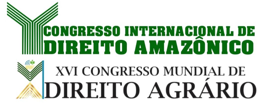 V Congresso Internacional de Direito Amazônico, XXVI Jornada Jurídica da Fibra e XVI Congresso Mundial de Direito Agrário
