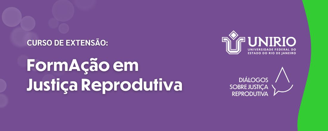 Curso de Extensão: FormAção em Justiça Reprodutiva