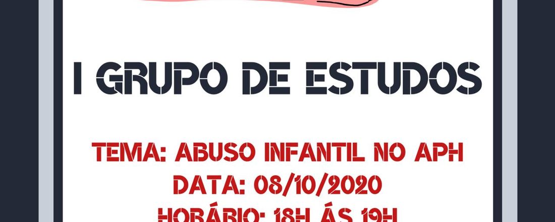 XI Grupo de Estudos - Abuso Infantil no APH