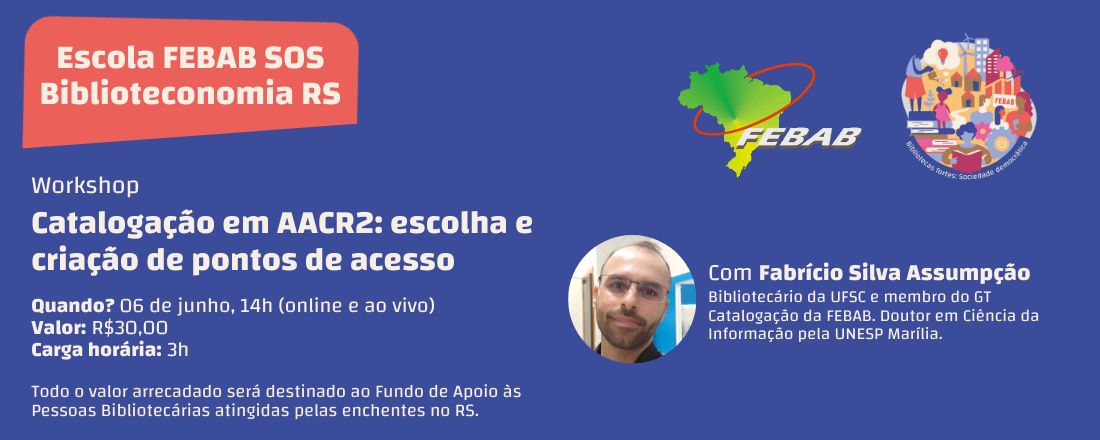 Workshop "Catalogação em AACR2: escolha e criação de pontos de acesso"