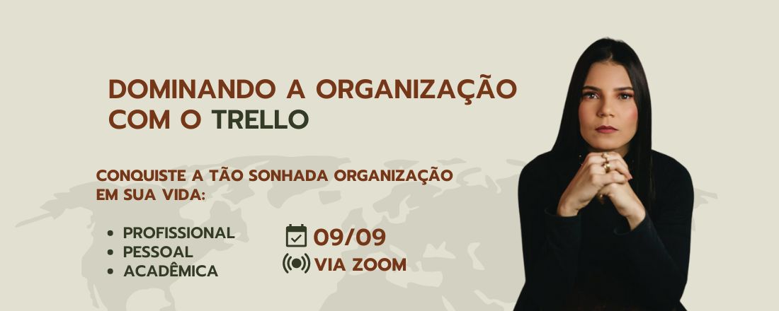 Dominando a Organização com Trello