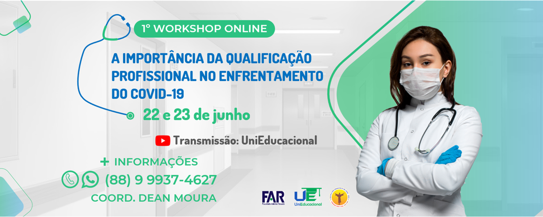 1º WORKSHOP ONLINE: A IMPORTÂNCIA DA QUALIFICAÇÃO PROFISSIONAL NO ENFRENTAMENTO DO COVID-19