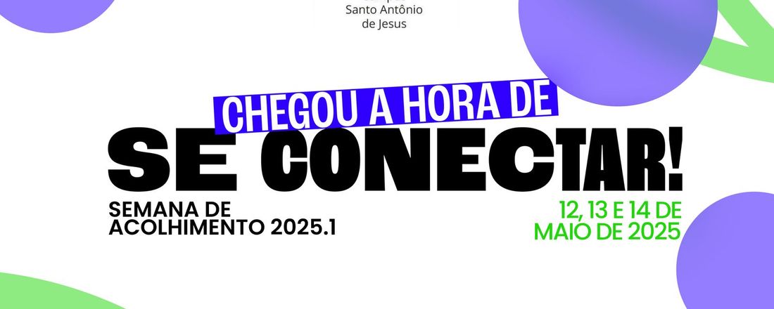 XIII Acolhimento do Ensino Superior - Semestre 2025. 1
