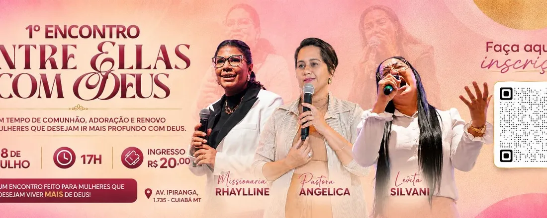 1º ENCONTRO ENTRE ELLAS COM DEUS