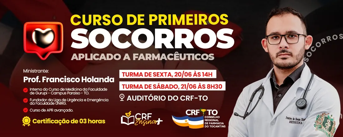 Curso Primeiros Socorros Aplicado a Farmacêuticos CRF TO