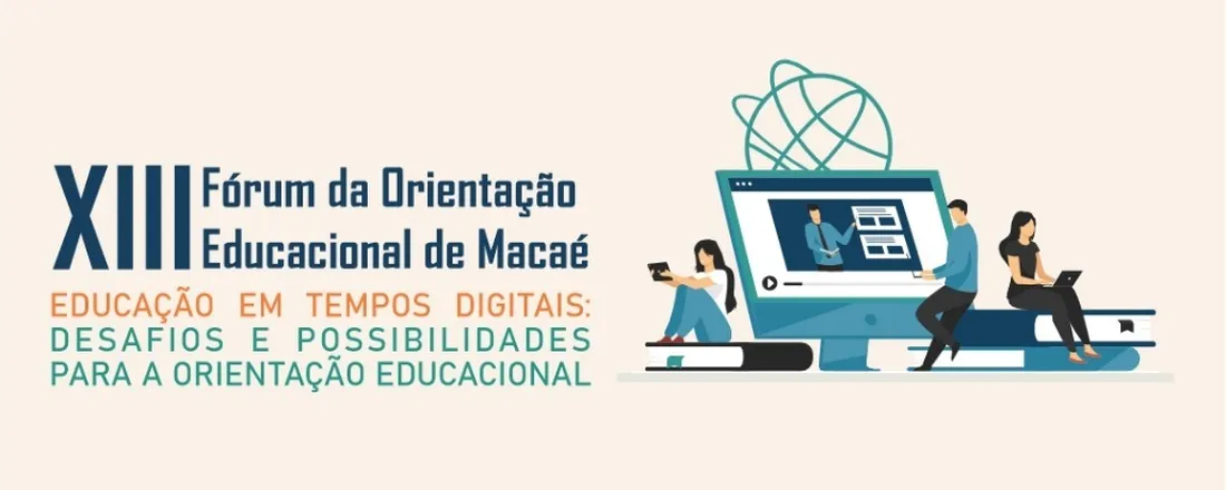 XIII FÓRUM DA ORIENTAÇÃO EDUCACIONAL DE MACAÉ