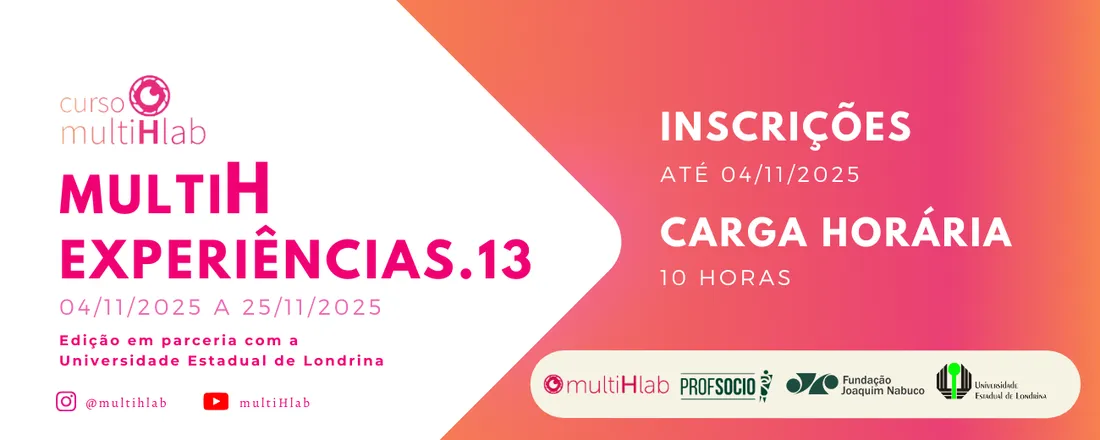 MultiHexperiências. 13