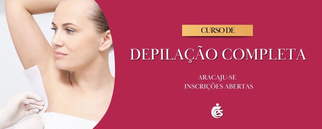 Curso: Depilação Completa