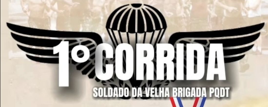 1° Corrida do Soldado da velha Brigada pqdt