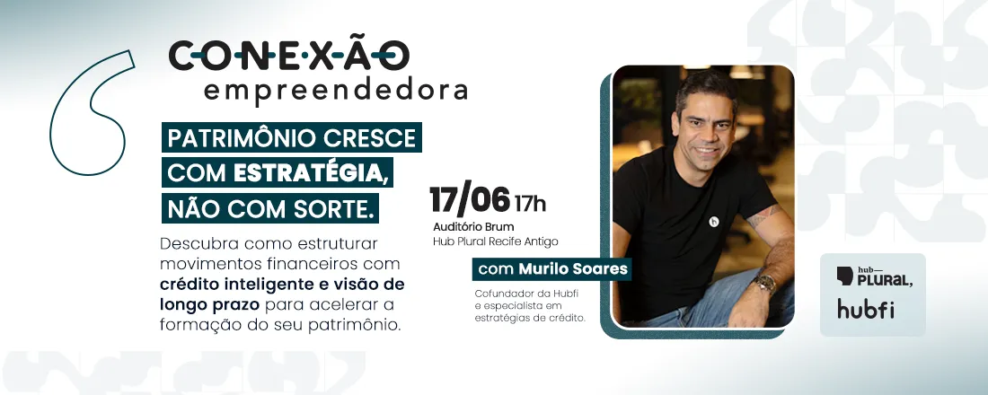 Conexão Empreendedora com HubFi