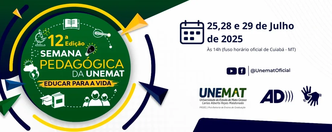 12ª Semana Pedagógica Integrada da UNEMAT: “educar para a vida”