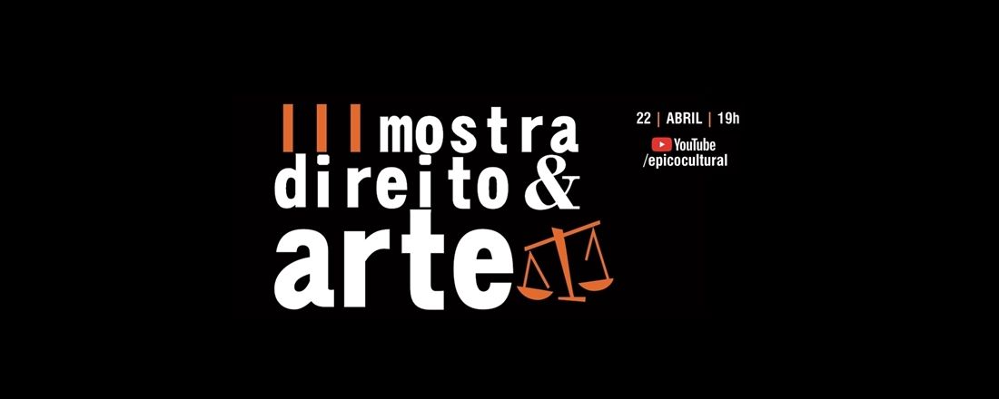 III Mostra de Direito e Arte