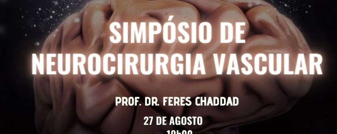 SIMPÓSIO DE NEUROCIRURGIA VASCULAR