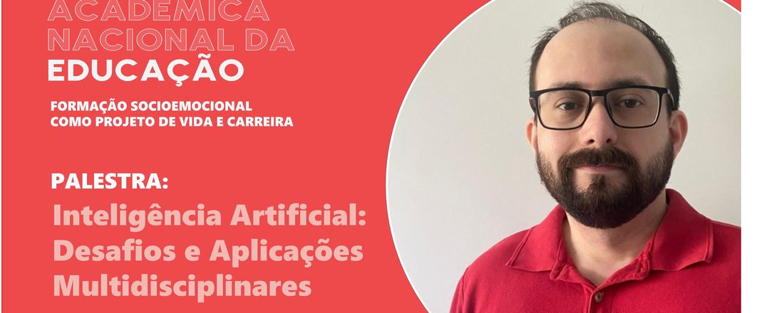 Palestra: Inteligência Artificial - Desafios e Aplicações Multidisciplinares