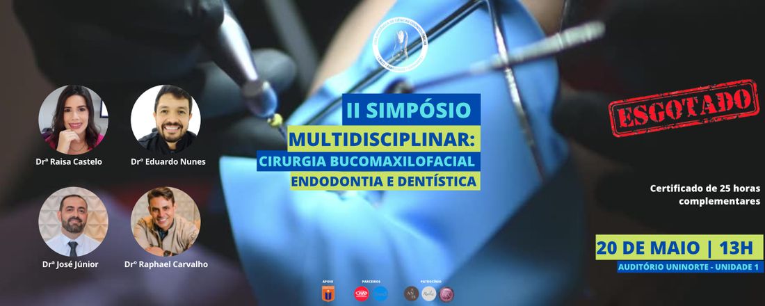 II Simpósio Multidisciplinar: Cirurgia Bucomaxilofacial, Endodontia e Dentística | LACO UNINORTE