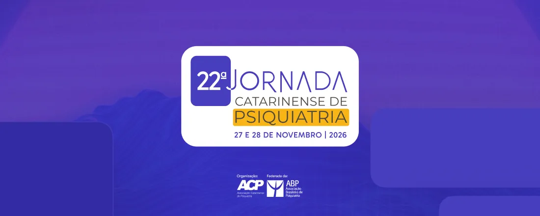 22ª Jornada Catarinense de Psiquiatria