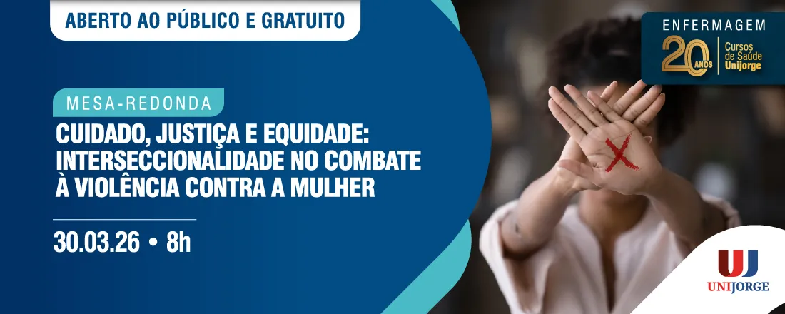 Cuidado, Justiça e Equidade: Interseccionalidade no Combate à Violência contra a Mulher