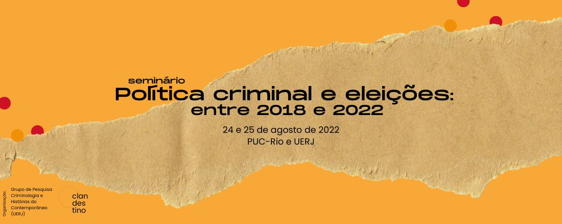 Política criminal e eleições: entre 2018 e 2022