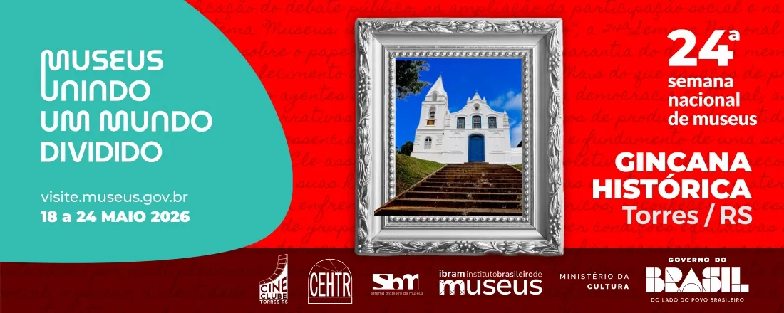 Gincana Histórica - O patrimônio material conta sua história e levanta um grito de socorro