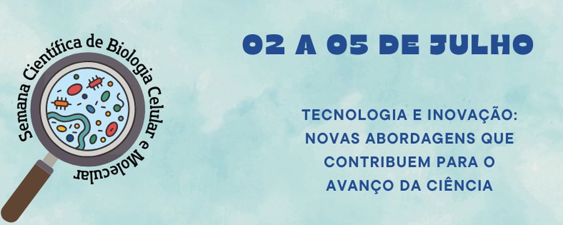 II Semana Científica de Biologia Celular e Molecular - UFPR