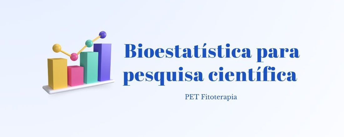 Bioestatística para Pesquisa Científica