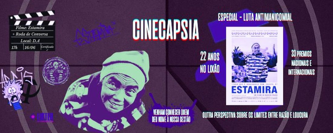 CiNECAPSIA - Apresenta: “Estamira”