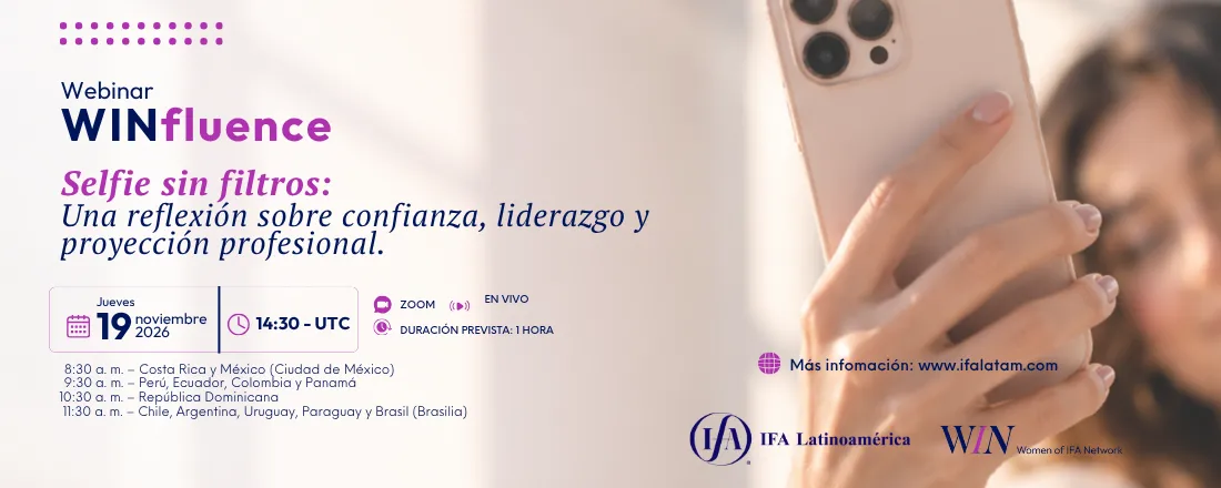 Webinar WIN Latam - WINfluence - Selfie sin filtros: Una reflexión sobre confianza, liderazgo y proyección profesional