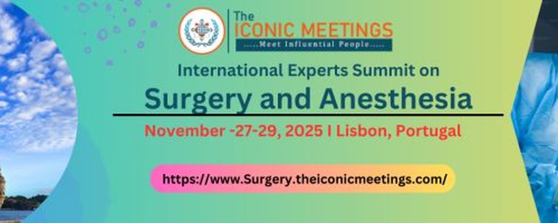 International Experts Summit on Surgery and Anesthesia