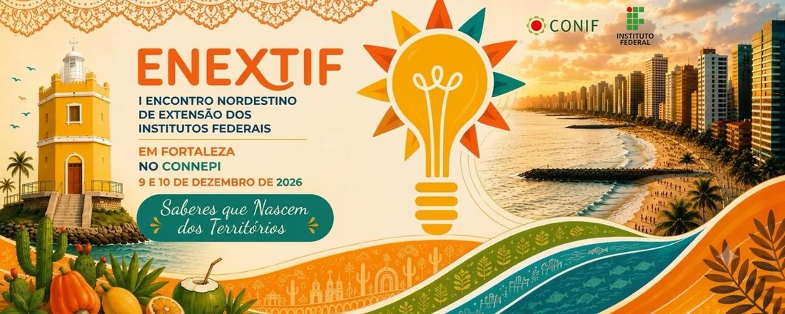 I ENCONTRO NORDESTINO DE EXTENSÃO DOS INSTITUTOS FEDERAIS - ENEXTIF